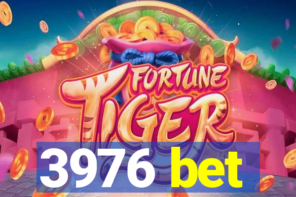 3976 bet