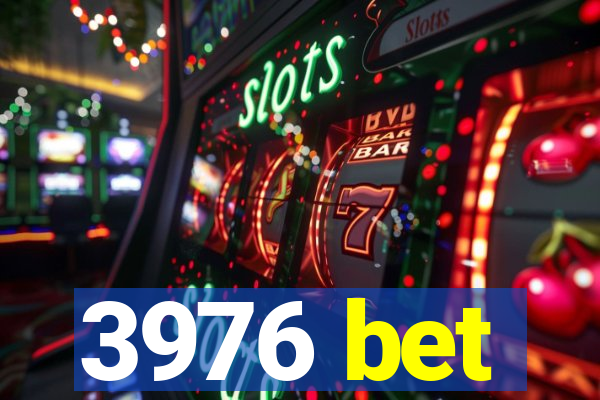 3976 bet