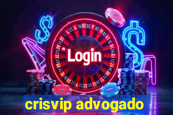 crisvip advogado