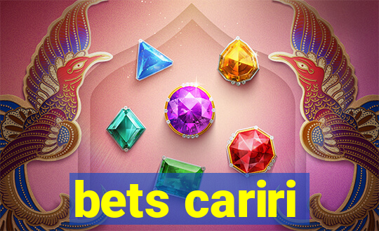 bets cariri