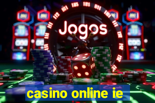 casino online ie