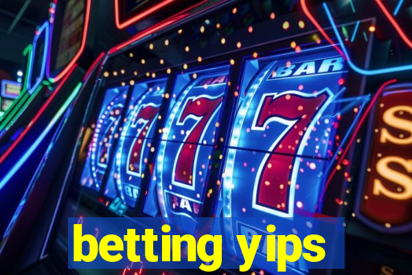 betting yips