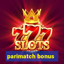 parimatch bonus