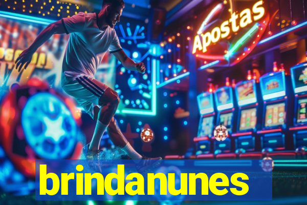 brindanunes