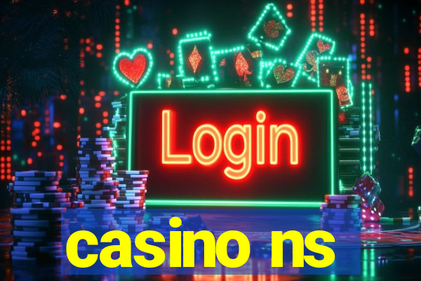 casino ns