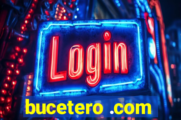 bucetero .com