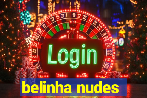 belinha nudes