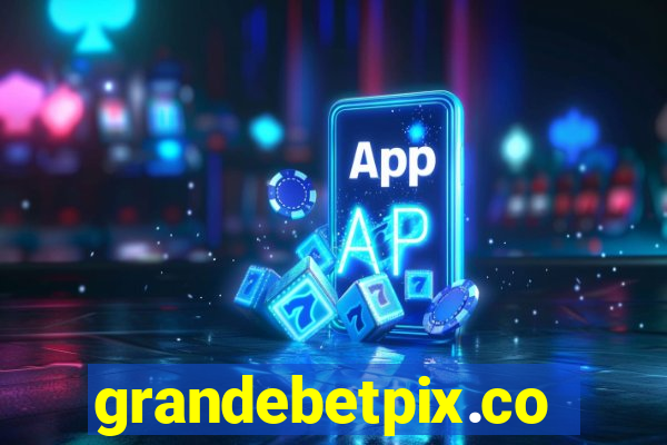 grandebetpix.com