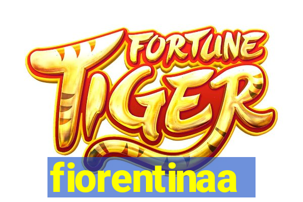 fiorentinaa