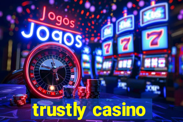 trustly casino