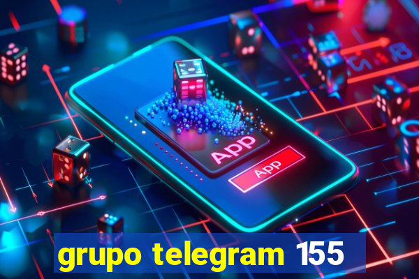 grupo telegram 155