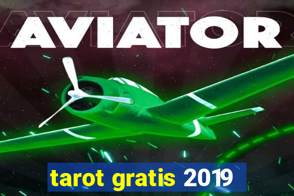 tarot gratis 2019