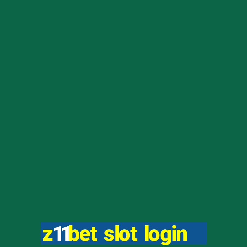 z11bet slot login