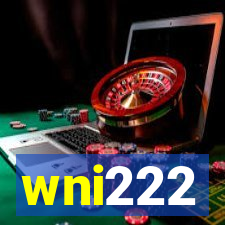 wni222