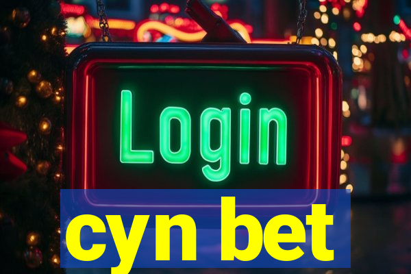 cyn bet