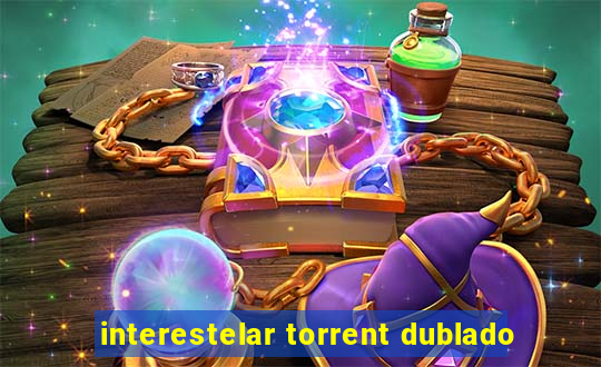 interestelar torrent dublado