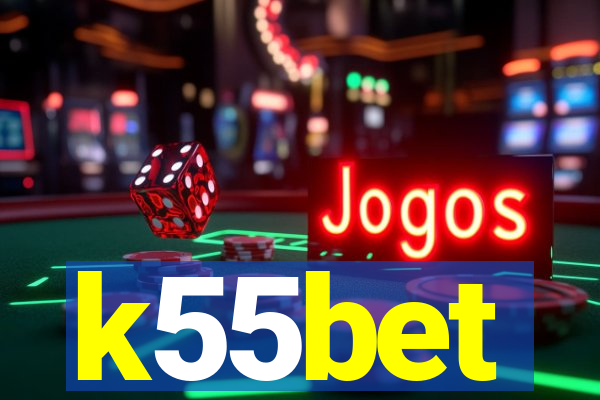 k55bet