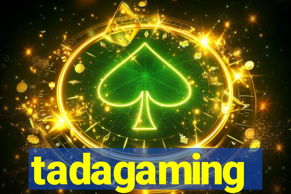 tadagaming