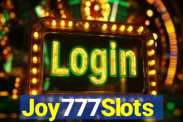 Joy777Slots