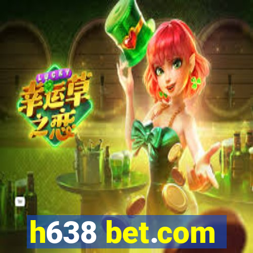 h638 bet.com