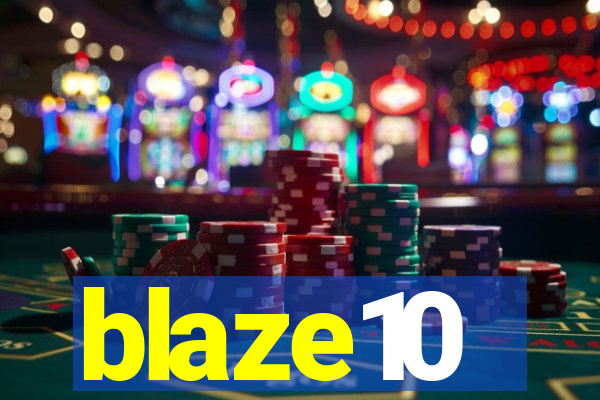 blaze10