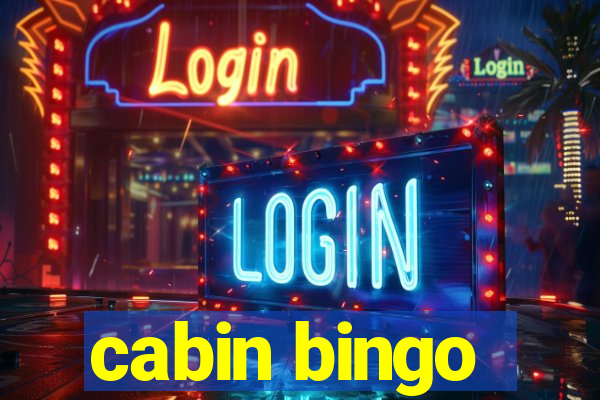 cabin bingo