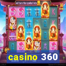 casino 360