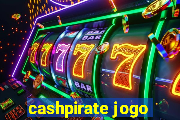 cashpirate jogo