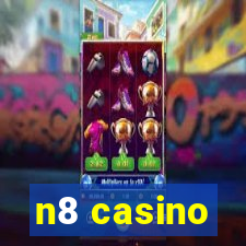 n8 casino