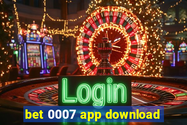 bet 0007 app download