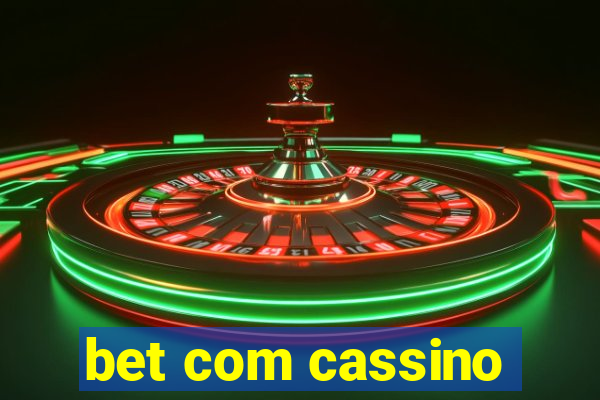 bet com cassino