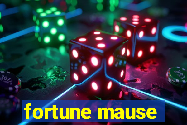 fortune mause