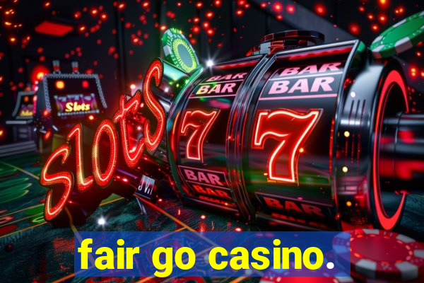 fair go casino.