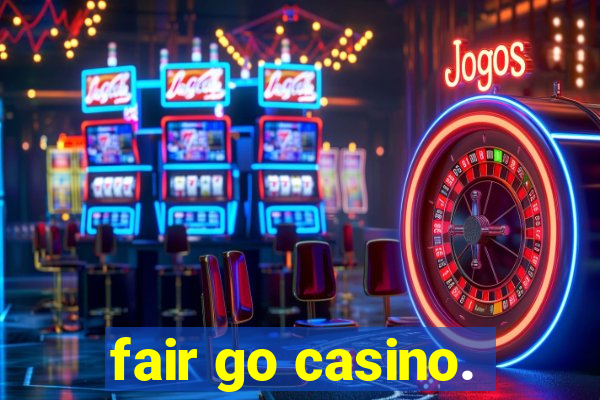 fair go casino.