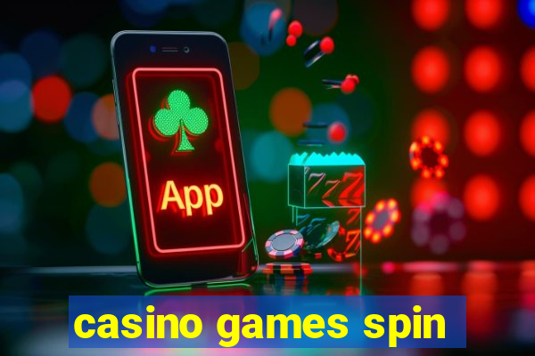 casino games spin