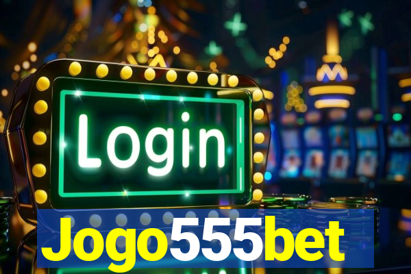 Jogo555bet