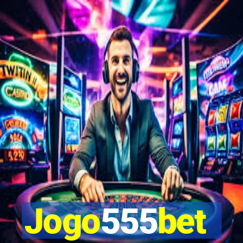 Jogo555bet