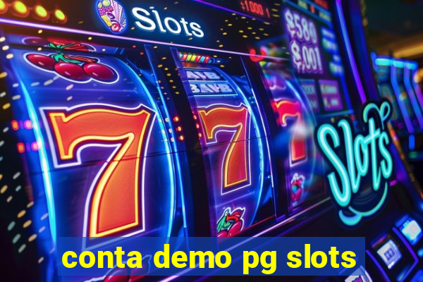 conta demo pg slots