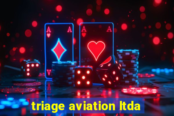 triage aviation ltda