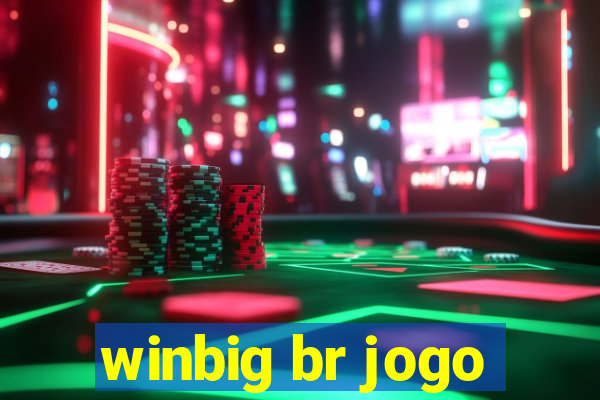 winbig br jogo