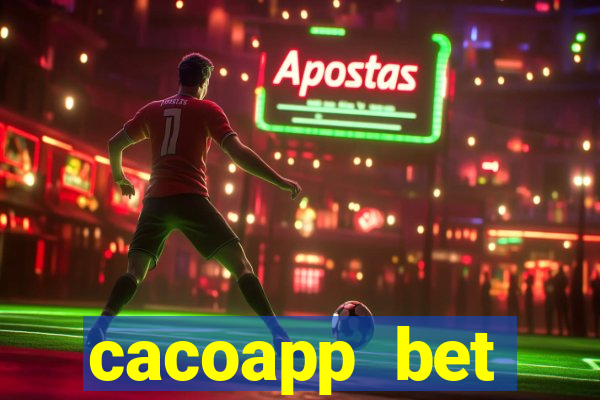 cacoapp bet cacoapp2 bet