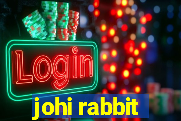 johi rabbit