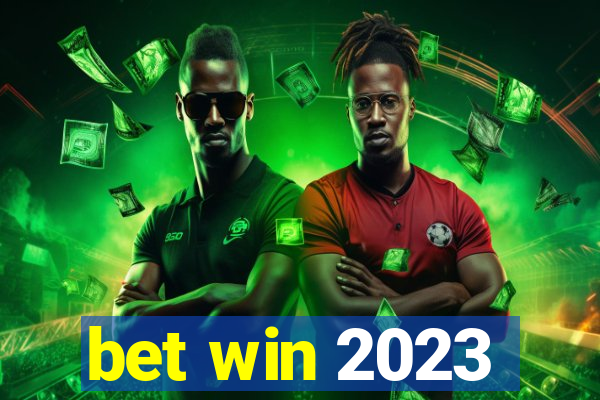 bet win 2023