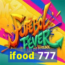 ifood 777