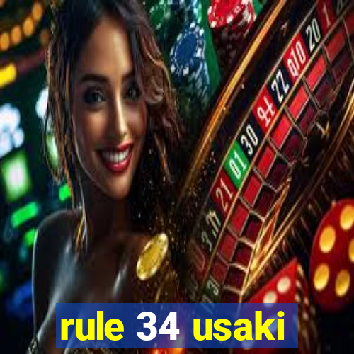 rule 34 usaki