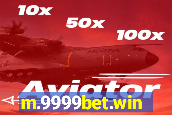 m.9999bet.win