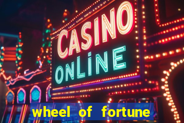 wheel of fortune casino slots