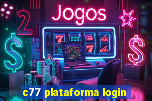 c77 plataforma login