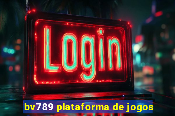 bv789 plataforma de jogos