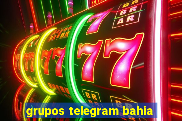 grupos telegram bahia